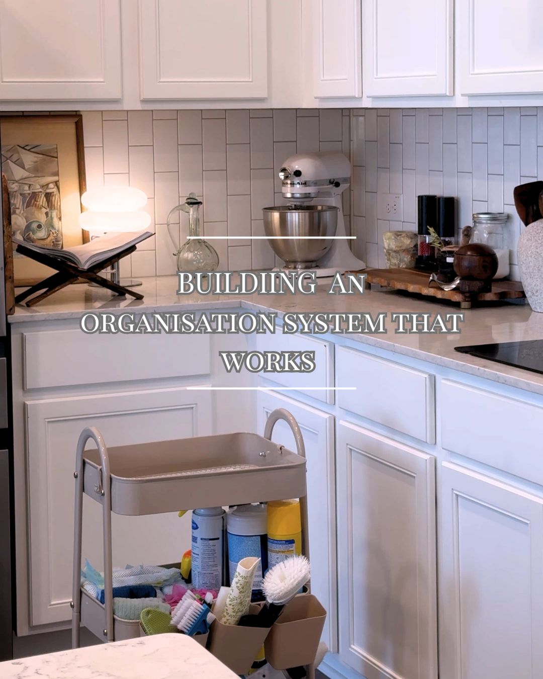 Home organization How to keep an organized home